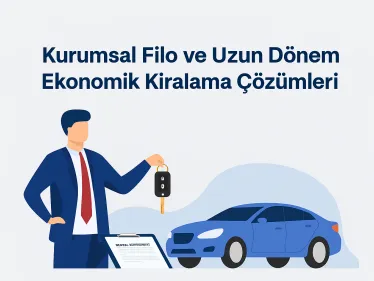 Uzun Dönem Ekonomik Kiralama Çözümleri